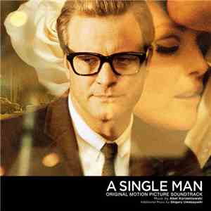 Abel Korzeniowski - A Single Man (Original Motion Picture Soundtrack) album