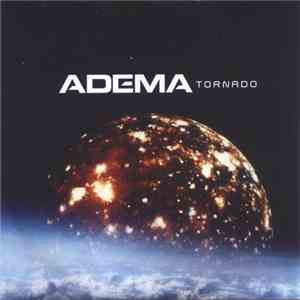 Adema - Tornado album