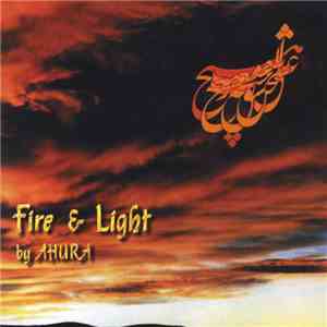 Ahura - Fire & Light album