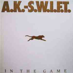 A.K.-S.W.I.F.T. - In The Game album