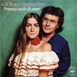 Al Bano Y Romina Power - Primera Noche De Amor album