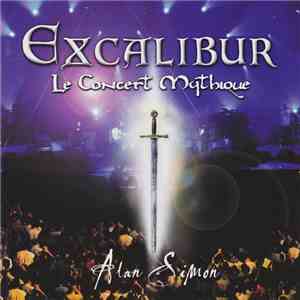Alan Simon - Excalibur (Le Concert Mythique) album