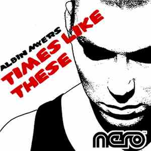 Albin Myers - Times Like These album