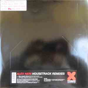 Alex Neri - Housetrack Remixes album