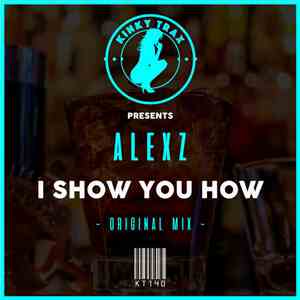 Alexz - I Show You How album