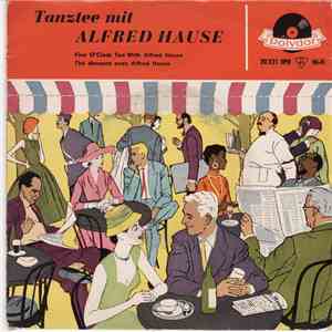 Alfred Hause - Tanztee Mit Alfred Hause album