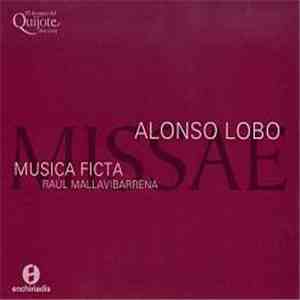 Alonso Lobo - Missae album