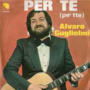 Alvaro Guglielmi - Per Te (Pe' Tte) album