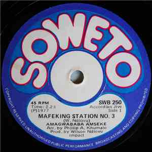 Amagwababa Amseke - Mafeking Station No. 3 / Happy 1977 album