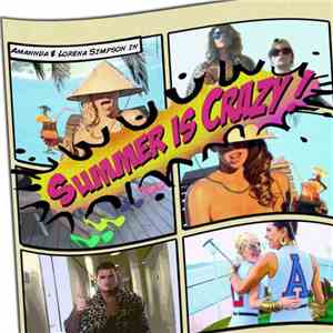 Amannda and Lorena Simpson - Summer Is Crazy album