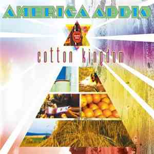 America Addio - Cotton Kingdom album