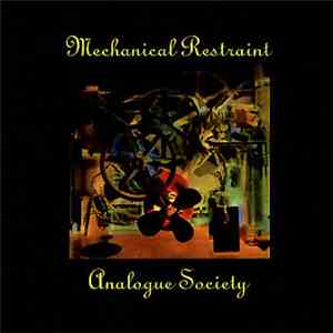 Analogue Society - Mechanical Restraint album