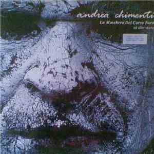 Andrea Chimenti - La Maschera Del Corvo Nero Ed Altre Storie album
