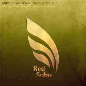 Andy Elliass & Mino Safy - Lost Soul album