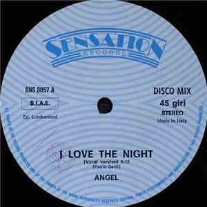 Angel  - I Love The Night album