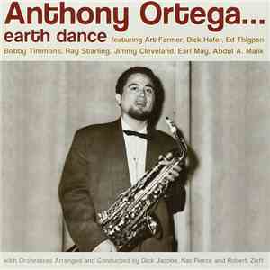 Anthony Ortega... - Earth Dance album