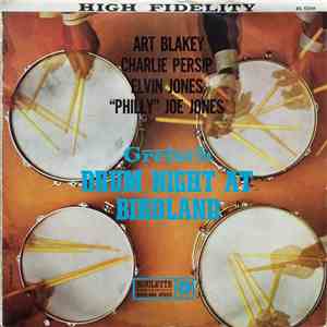 Art Blakey, Charlie Persip, Elvin Jones, "Philly" Joe Jones - Gretsch Drum Night At Birdland album