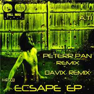 A.TI - Escape EP album