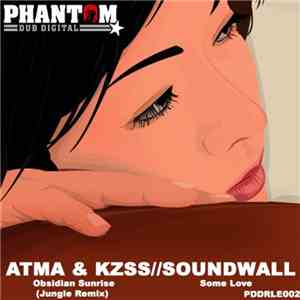 Atma  & KZSS / Soundwall - Obsidian Sunrise album