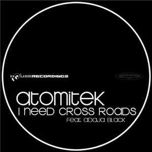 Atomitek Feat. Adaja Black - I Need Remixes album