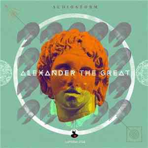 AudioStorm - Alexander The Great album