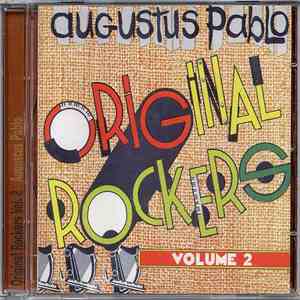 Augustus Pablo - Original Rockers Vol.2 album