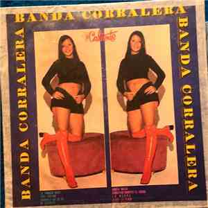 Banda Corralera - Banda Corralera album