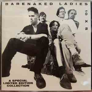 Barenaked Ladies - 10 X 5 album