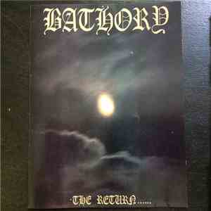 Bathory - The Return...... album