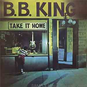 B.B. King - Take It Home album