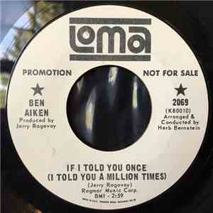 Ben Aiken - If I Told You Once (I Told You A Million Times) / You Were Meant To Be My Baby album