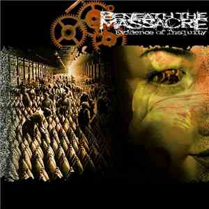 Beneath The Massacre - Evidence Of Inequity album
