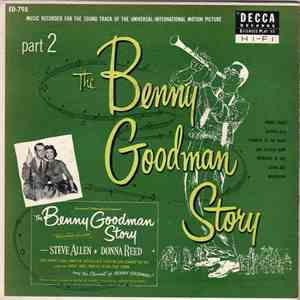Benny Goodman - The Benny Goodman Story (Part 2) album