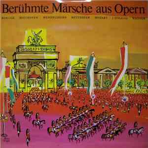 Berlioz, Beethoven, Meyerbeer, Mozart, J. Strauss, Wagner, Hans Swarowsky, Österreichisches Sinfonie-Orchester Wien - Berühmte Märsche aus Opern album