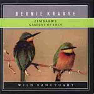 Bernie Krause - Zimbabwe: Gardens Of Eden album