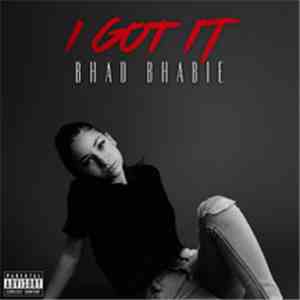 Bhad Bhabie - I Got It album