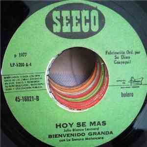 Bienvenido Granda - Hoy Se Mas / Calla album