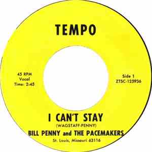 Bill Penny and The Pacemakers - I Can´t Stay / Stick With It album