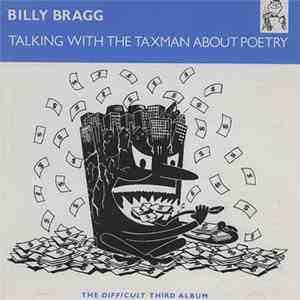 Billy Bragg - Talking With The Taxman About Poetry album