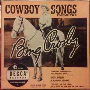 Bing Crosby - Cowboy Songs Volume 2 album