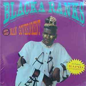Blacka Ranks - No Man Government album