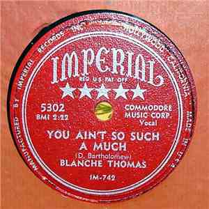 Blanche Thomas - You Ain't So Such A Much album