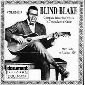 Blind Blake - Complete Recorded Works In Chronological Order, Volume 3 May 1928 To August 1929 album