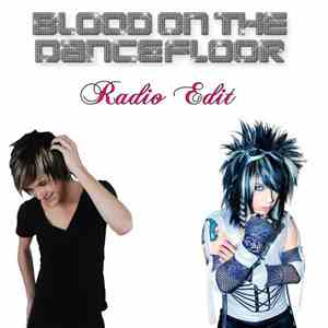 Blood On The Dance Floor - Radio Edit album