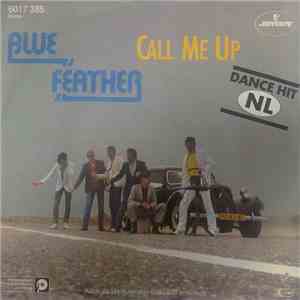 Blue Feather - Call Me Up album