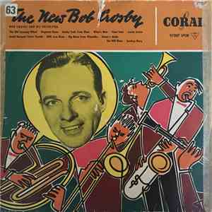 Bob Crosby And His Orchestra - The New Bob Crosby album