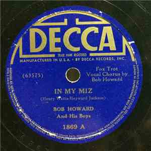 Bob Howard And His Boys - In My Miz / Toodle-Oo album