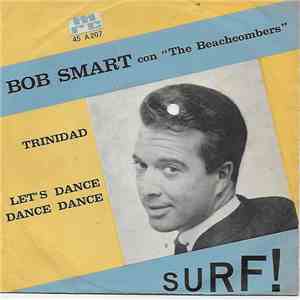 Bob Smart con The Beachcombers  - TRINIDAD - LET'S DANCE DANCE DANCE album