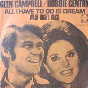 Bobbie Gentry And Glen Campbell - All I Have To Do Is Dream album