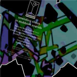Bodycocktail - Unending Chaos In Stubborn Sounds album